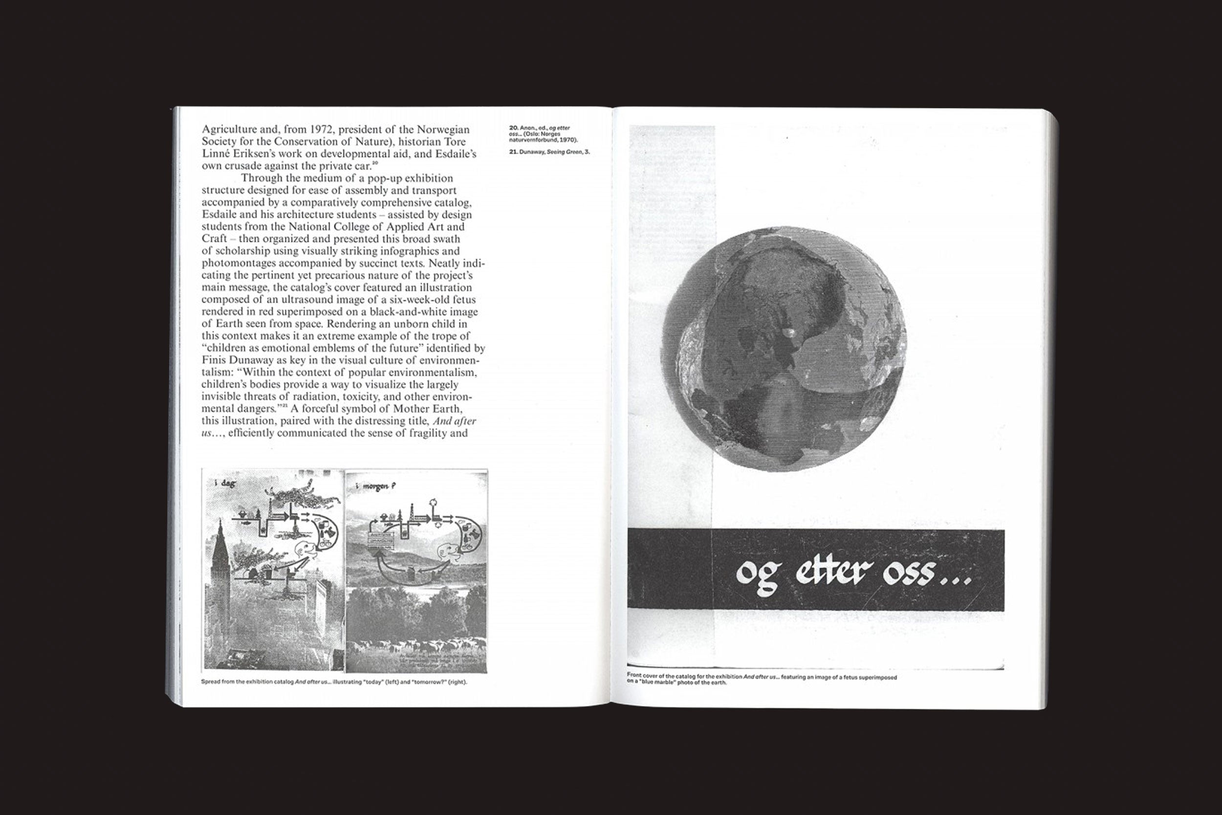 O livro aberto "Design Struggles", de Claudia Mareis e Nina Paim (Valiz), mostra um texto e uma pequena foto monocromática com legenda à esquerda, e um globo estilizado em escala de cinza com "og etter oss..." à direita, refletindo as injustiças no design.