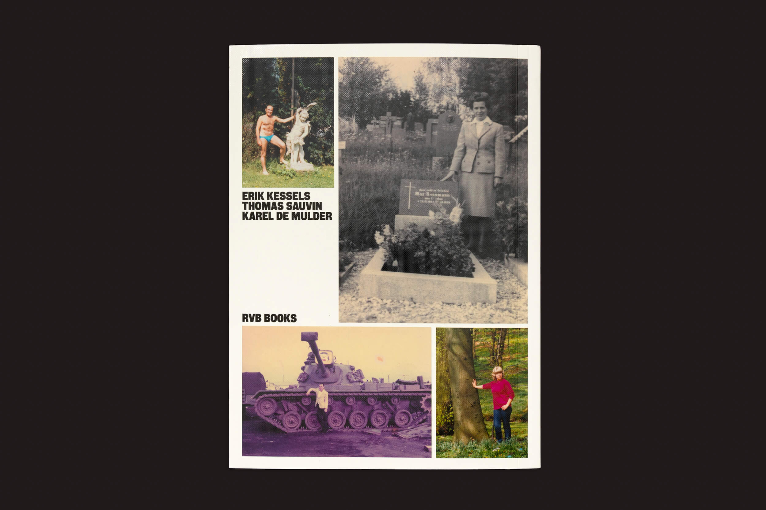 Capa de "Incomplete Encyclopedia of Touch" da RVB Books, mostrando quatro fotos: um homem com um cachorro, uma figura histórica perto de uma lápide, um tanque e alguém perto de uma árvore. Autoria de Erik Kessels, Thomas Sauvin e Karel De Mulder.