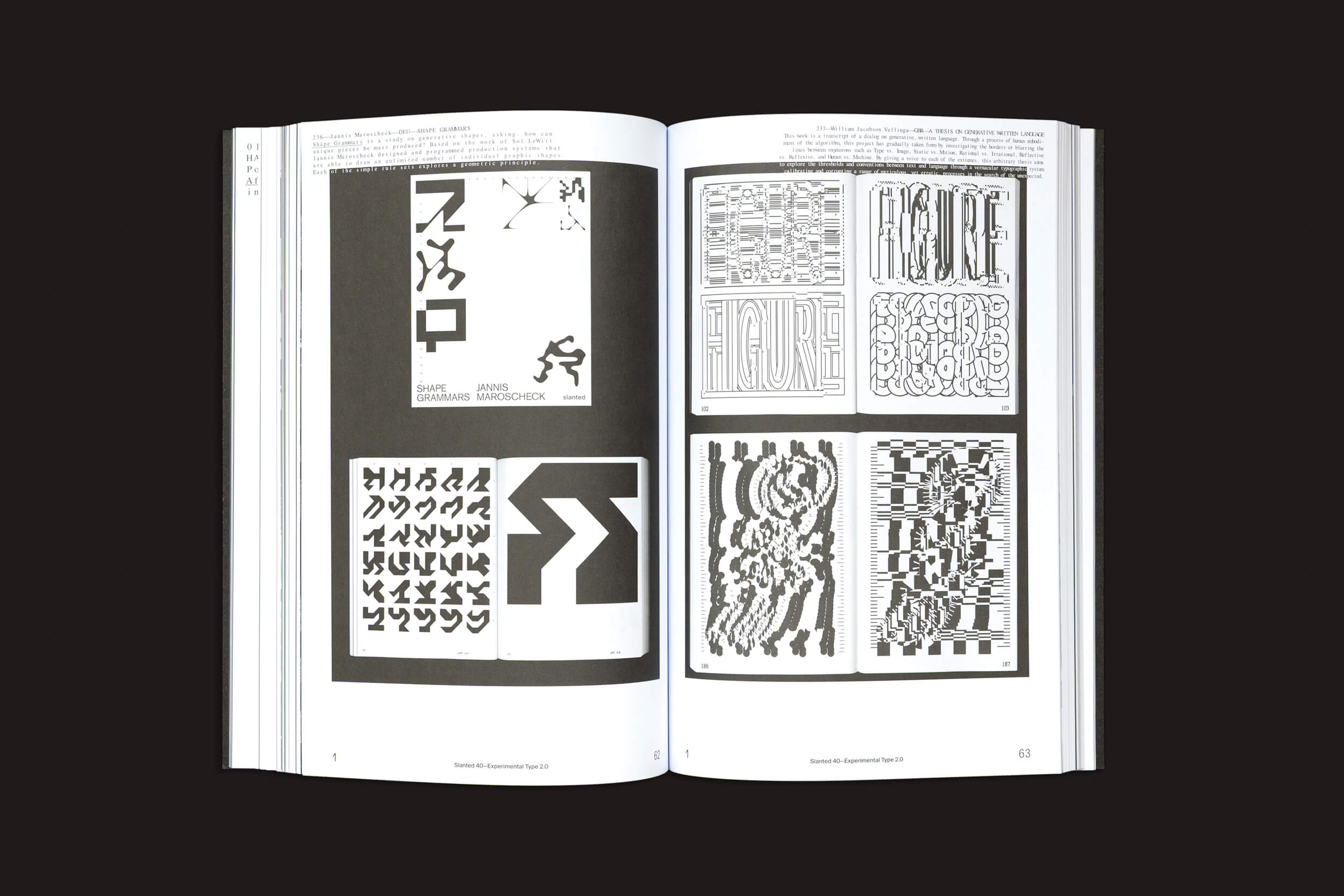 O livro aberto "Slanted: #40—Experimental Type 2.0" da Slanted Publishers apresenta designs geométricos abstratos em preto e branco com várias formas, linhas e elementos tipográficos, exibindo um estilo moderno, artístico e experimental com um toque de tipografia cinética em cada página.