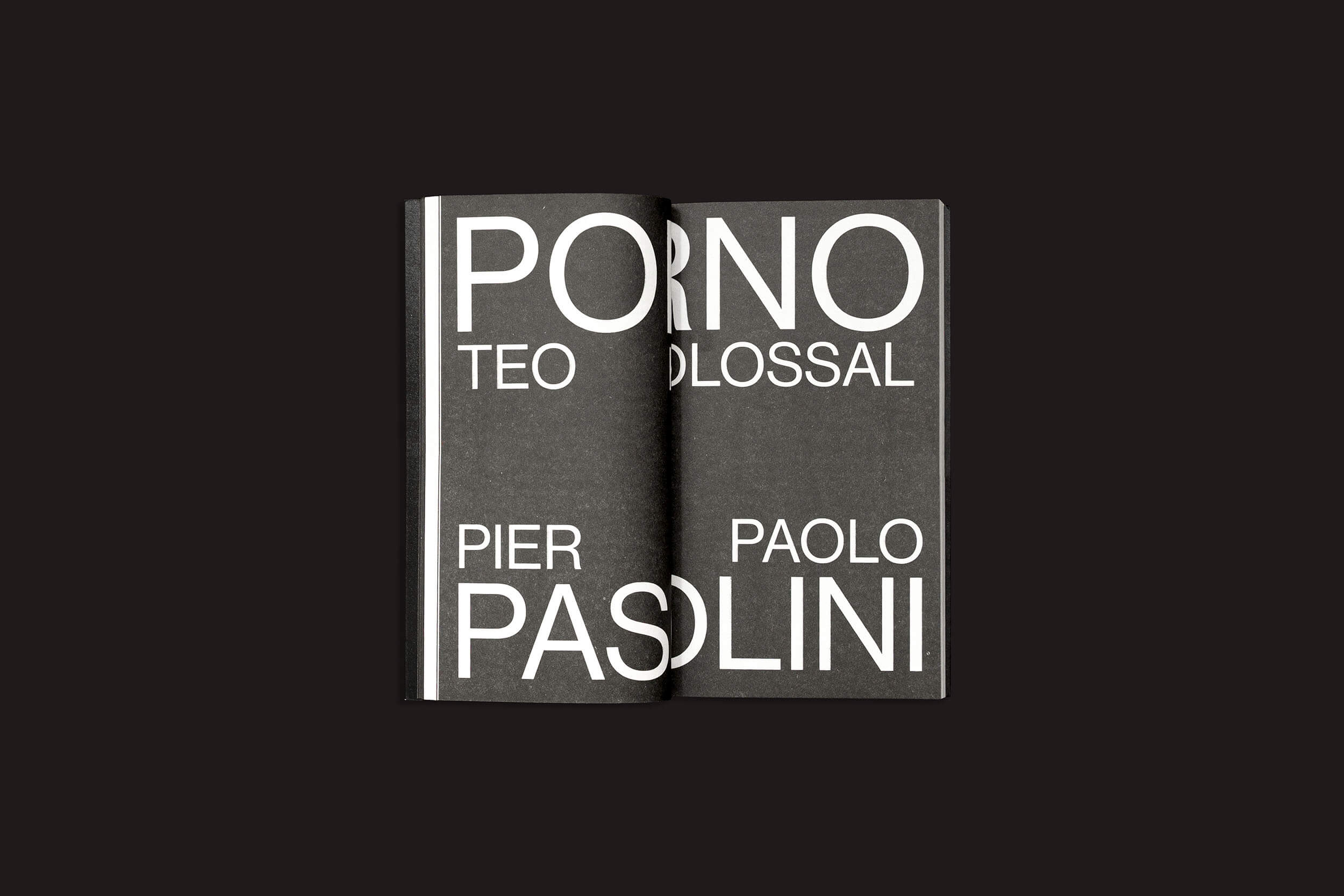 Um livro de páginas pretas da sobinfluencia exibe "Pier Paolo Pasolini: Porno-Teo-Kolossal" em texto branco em negrito, disposto verticalmente, convidando os leitores à exploração utópica de Pasolini.
