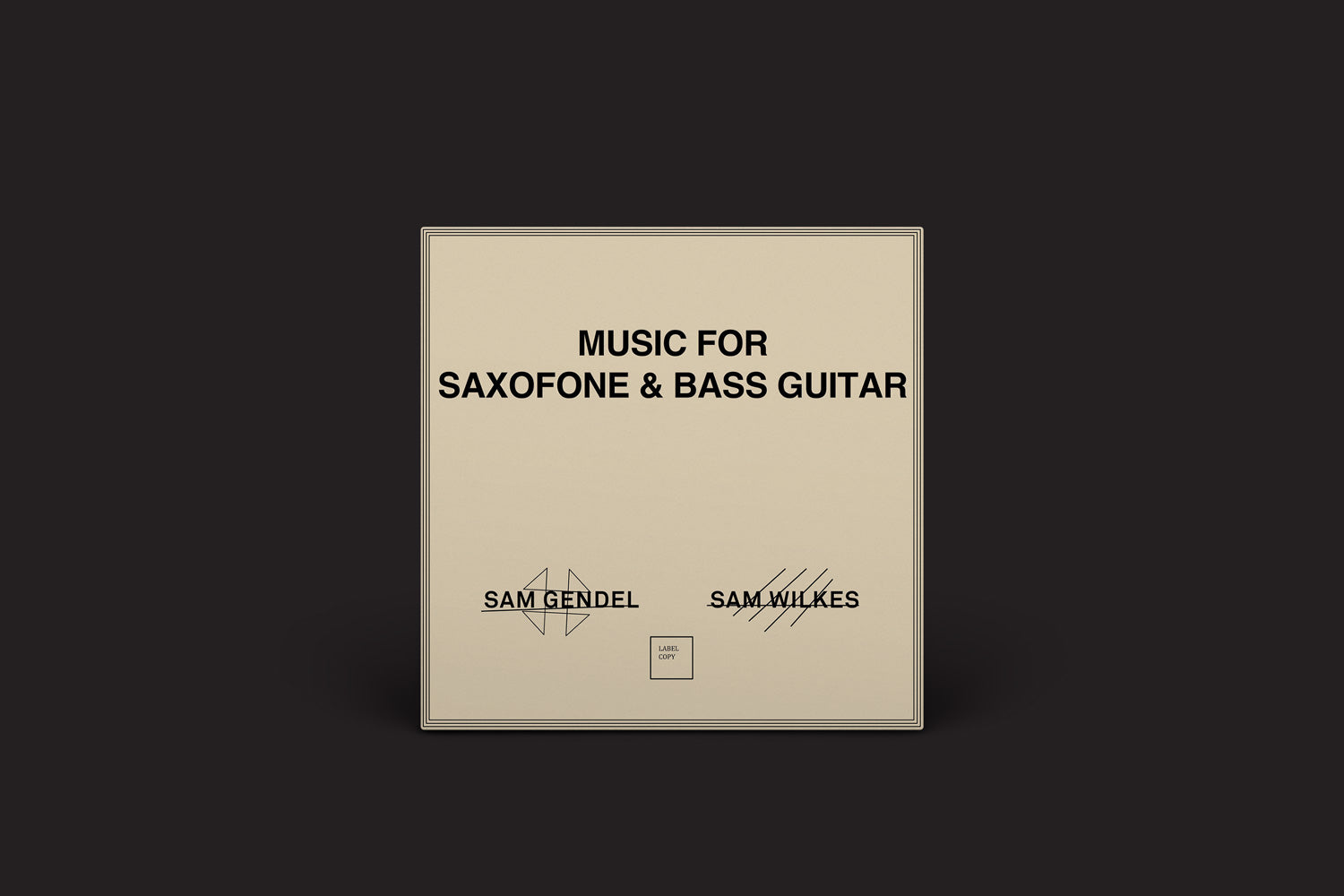 Sam Gendel & Sam Wilkes: Music For Saxofone & Bass Guitar