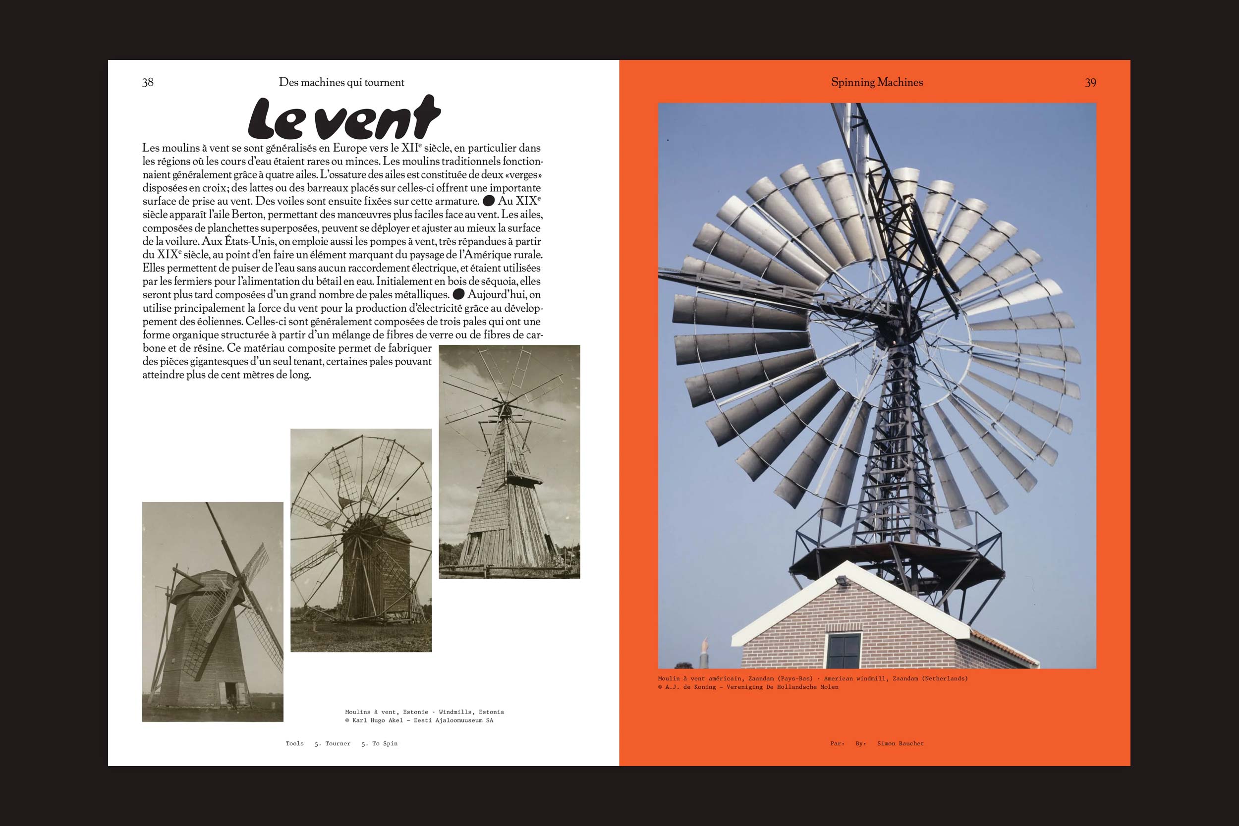 Uma seção de duas páginas em Tools #5 - To Spin by Tools mostra fotos de moinhos de vento antigos e técnicas de fabricação à esquerda, com uma foto colorida de página inteira de um grande moinho de vento de metal girando contra um céu azul e um fundo laranja à direita.